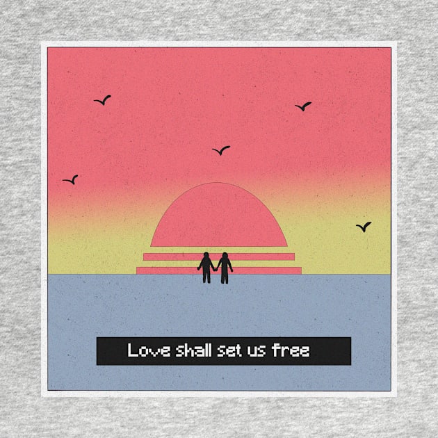 Love Shall Set Us Free by Rubbish Cartoon